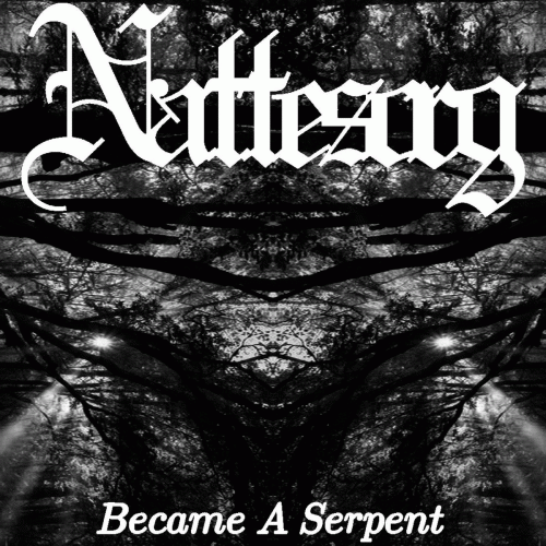 Nattesorg : Became a Serpent